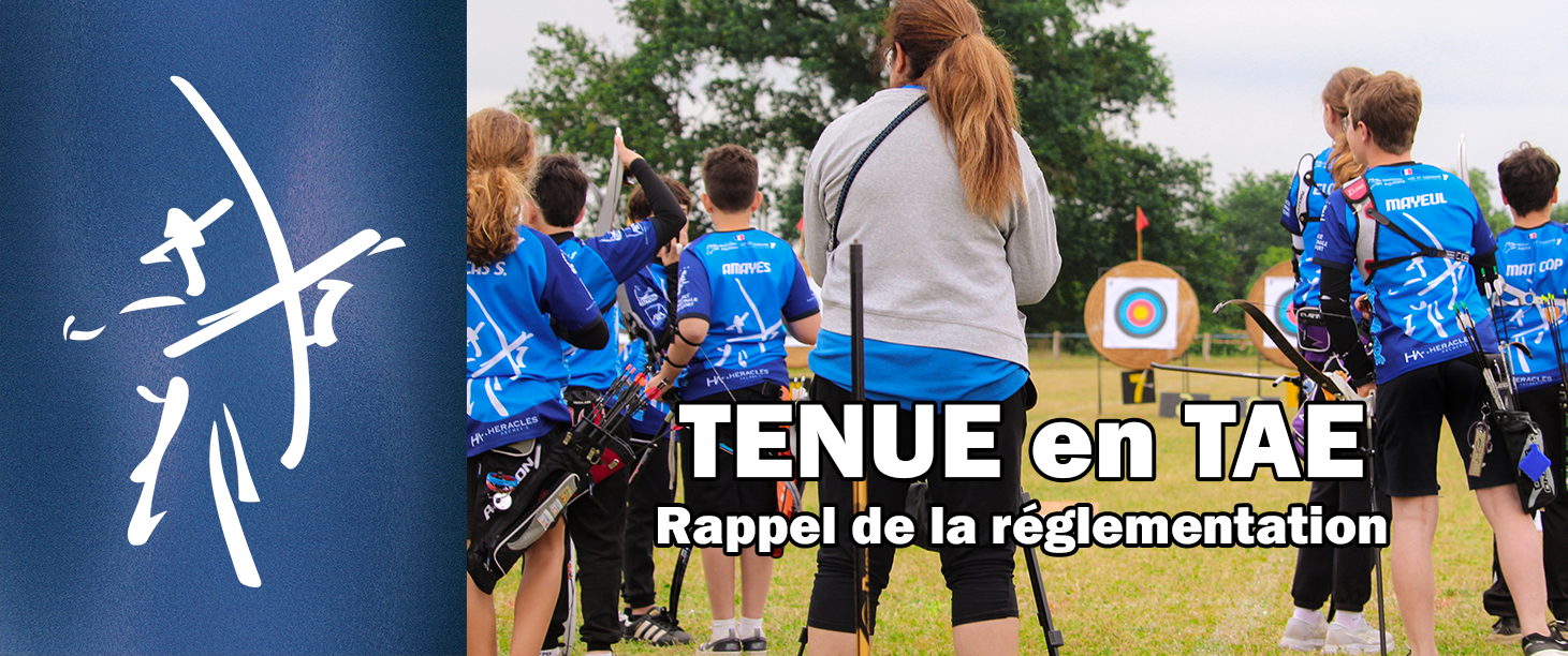 S'habiller en TAE - Réglementation & Astuces